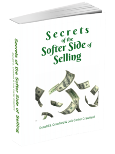 Secrets of the Softer Side of Selling